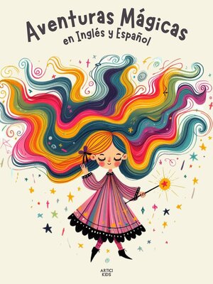 cover image of Aventuras Mágicas en Inglés y Español